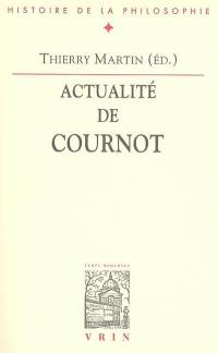 Actualité de Cournot