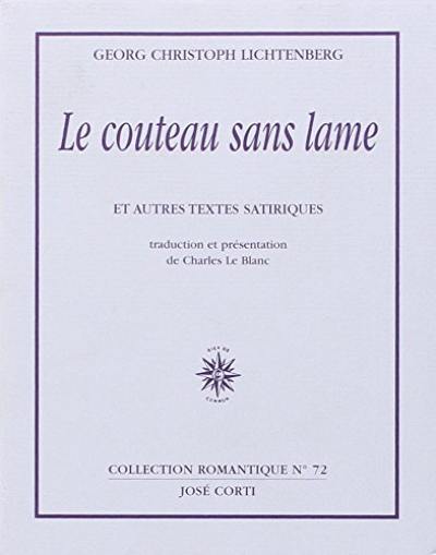 Le couteau sans lame : et autres textes satiriques