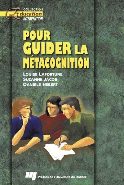 Pour guider la métacognition