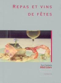 Repas et vins de fêtes