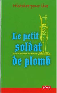 Le petit soldat de plomb