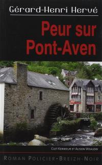 Peur sur Pont-Aven