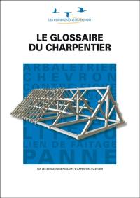 Le glossaire du charpentier