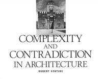 Robert Venturi Complexity and Contradiction in Architecture