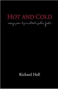 Richard Hell Hot and Cold