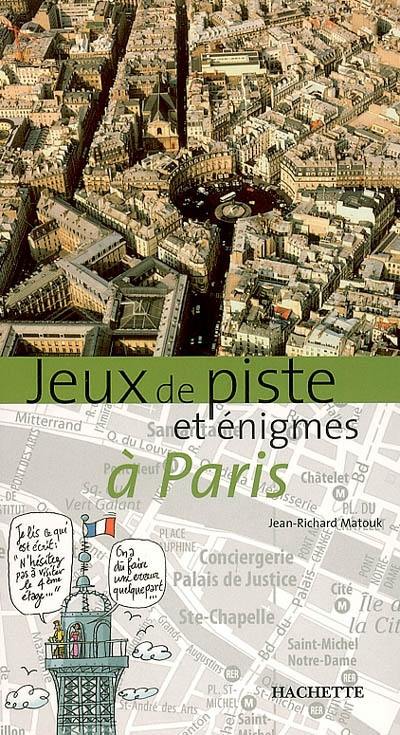 Jeux de piste et énigmes à Paris