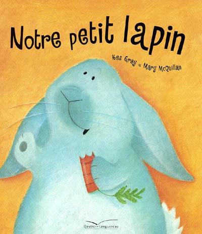 Notre petit lapin