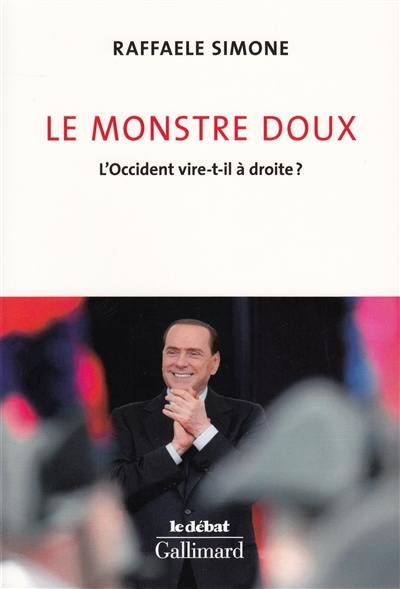 Le monstre doux : l'Occident vire-t-il à droite ?