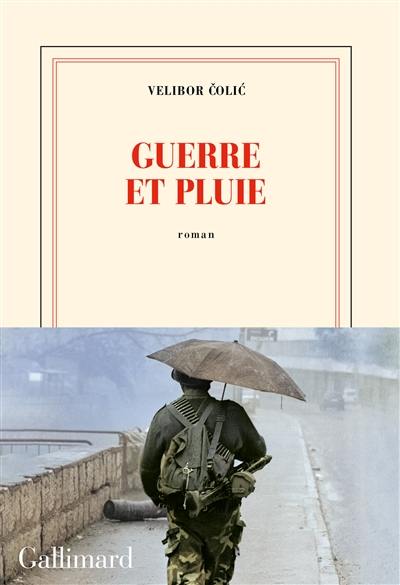 Guerre et pluie