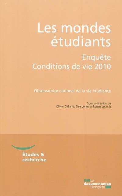 Les mondes étudiants : enquête conditions de vie 2010