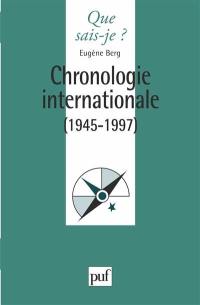 Chronologie internationale : 1945-1995