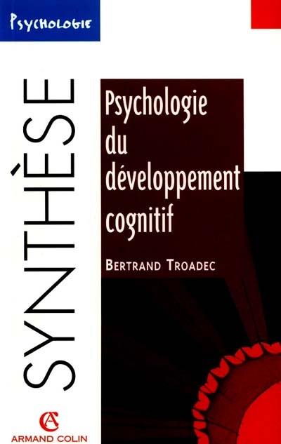 Psychologie du développement cognitif