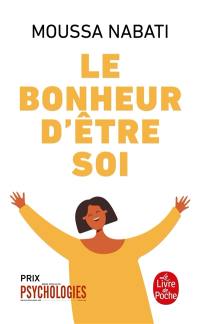 Le bonheur d'être soi