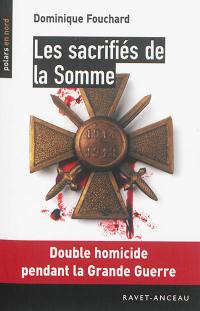 Les sacrifiés de la Somme