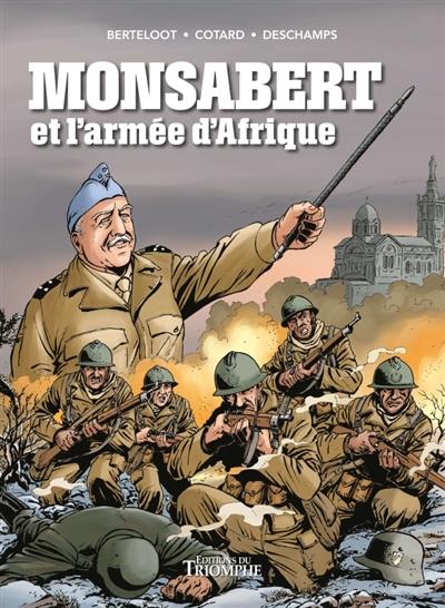 Monsabert et l'armée d'Afrique