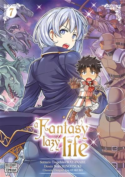 A fantasy lazy life. Vol. 7