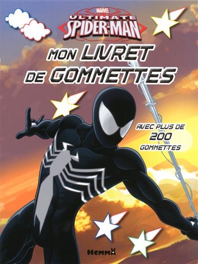 Ultimate Spider-Man : mon livret de gommettes