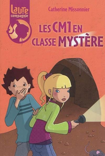 Laure et compagnie. Les CM1 en classe mystère