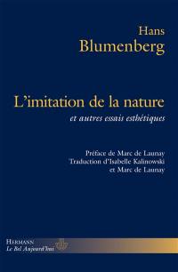 L'imitation de la nature : et autres essais d'esthétique