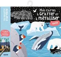 Hiver : mes cartes à gratter et à métalliser