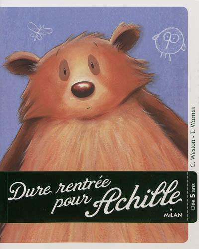 Dure rentrée pour Achille !