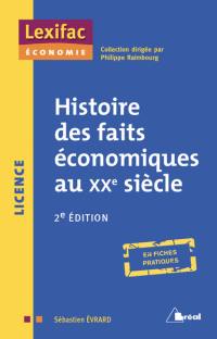 Histoire des faits économiques au XXe siècle