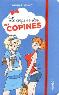 Le corps de rêve des copines