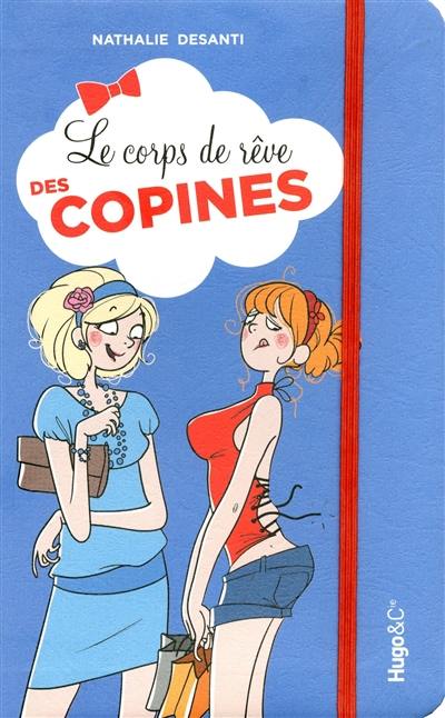 Le corps de rêve des copines