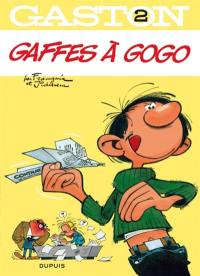 Gaston. Vol. 2. Gaffes à gogo