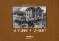 Autrefois Anglet