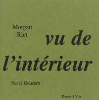 Vu de l'intérieur