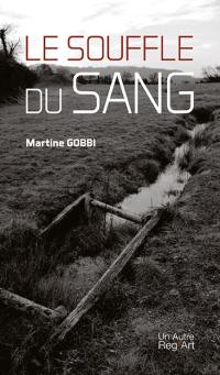 Le souffle du sang