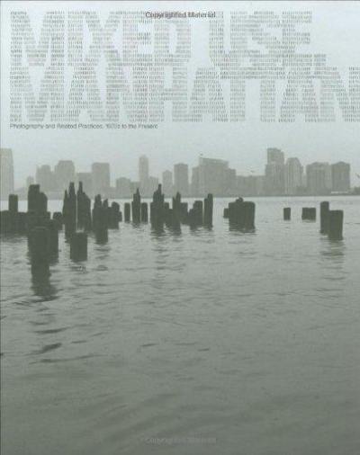 Mixed Use, Manhattan : Photography and Related Practices, 1970s to the Present