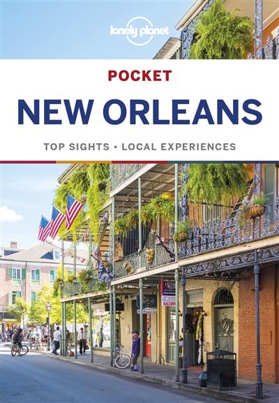 Pocket New Orleans : top sights, local experiences