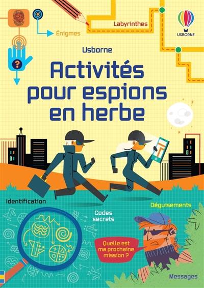 Activités pour espions en herbe