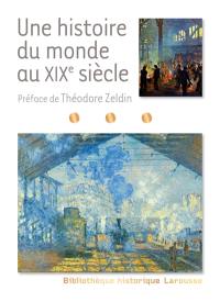 Une histoire du monde au XIXe siècle