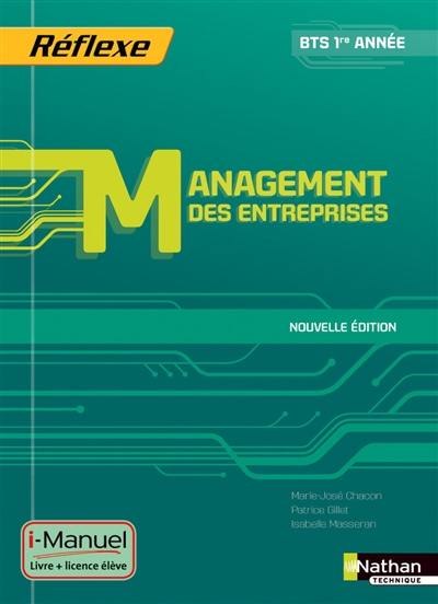 Management des entreprises, BTS 1re année