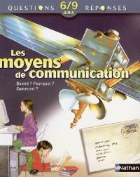 Les moyens de communication