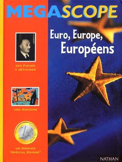 Euro, Europe, Européens