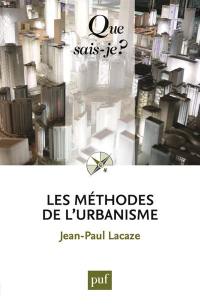 Les méthodes de l'urbanisme