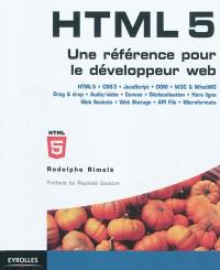 HTML5 : une référence pour le développeur Web