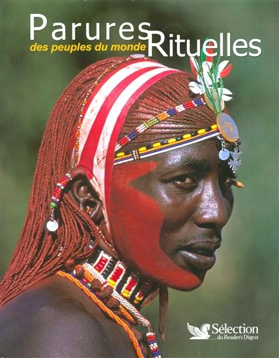 Parures rituelles des peuples du monde