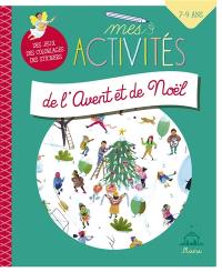 Mes activités de l'Avent et de Noël : des jeux, des coloriages, des stickers : 7-9 ans