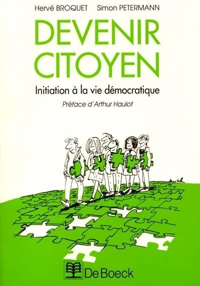 Devenir citoyen : initiation à la vie démocratique