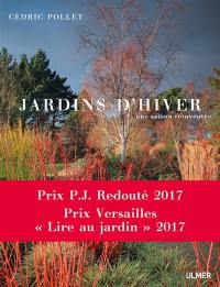 Jardins d'hiver : une saison réinventée