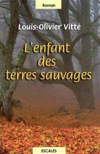 L'enfant des terres sauvages