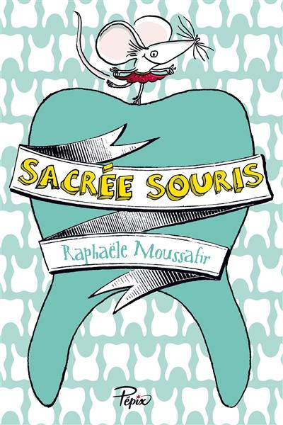 Sacrée souris