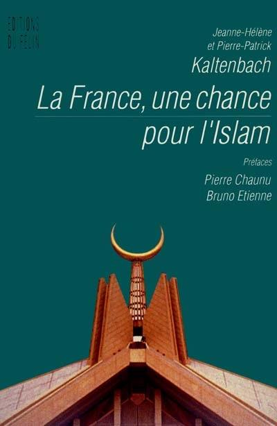 La France, une chance pour l'Islam