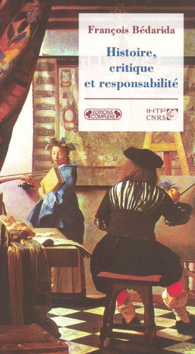 Histoire, critique et responsabilité