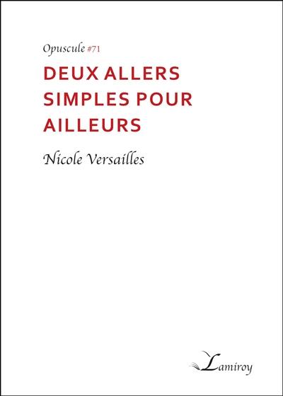 Deux allers simples pour ailleurs